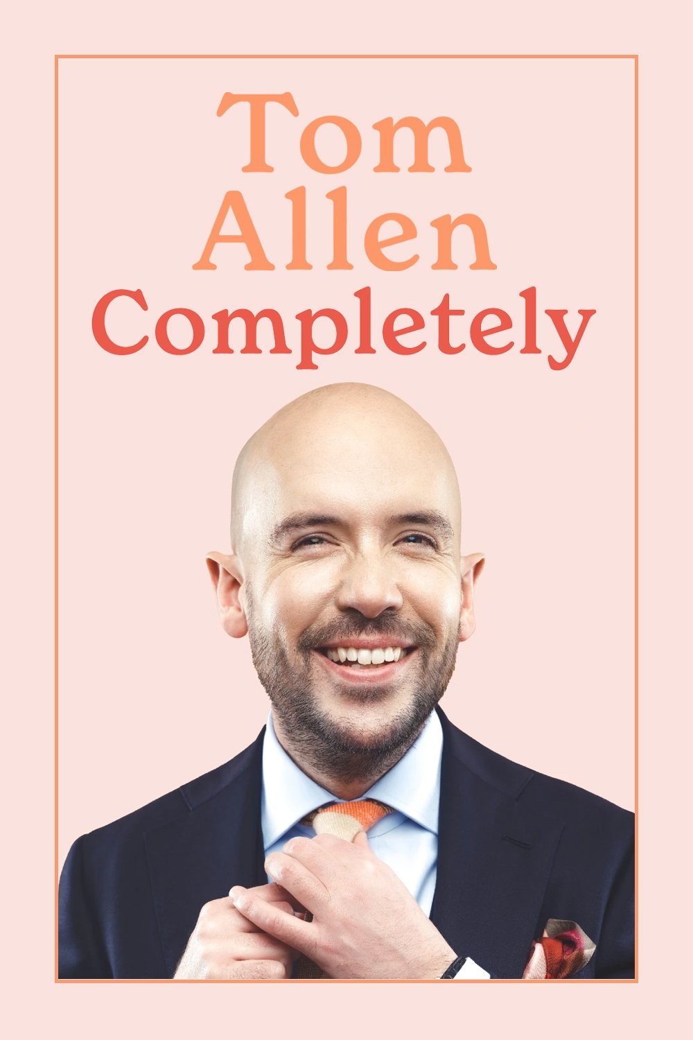 Постер Tom Allen: Completely